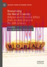 [PDF]Reassessing the Moral Economy: Religion and Economic Ethics from_ Ancient Greece to the 20...