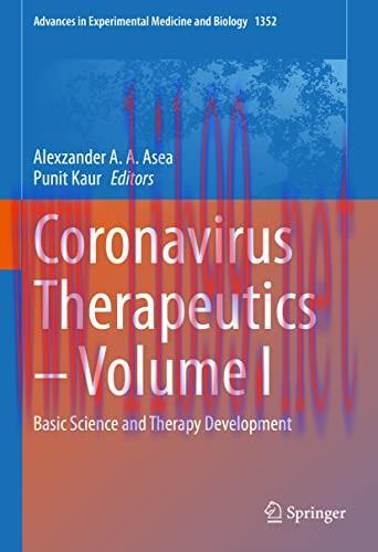 [AME]Coronavirus Therapeutics – Volume I: Basic Science and Therapy Development (Advances in Ex...