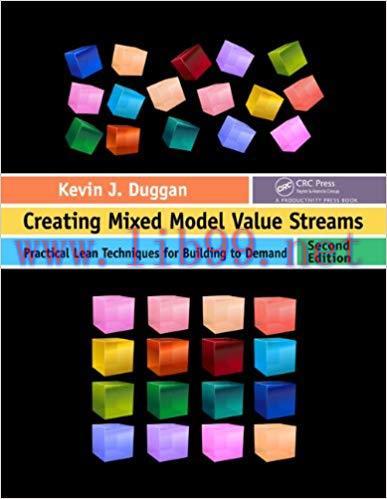 (PDF)Creating Mixed Model Value Streams: Practical Lean Techniques for Building to Demand, Seco...