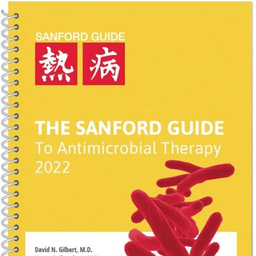 The Sanford Guide to Antimicrobial Therapy 2022