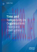 [PDF]Time and Temporality in Organisations: Theory and Development
