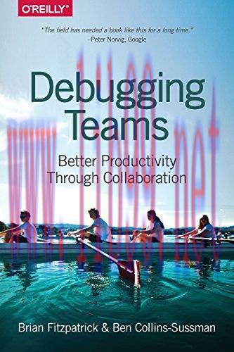 [FOX-Ebook]Debugging Teams: Better Productivity through Collaboration