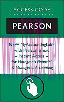 (PDF)NEW MyAccountingLab® with Pearson eText — Instant Access — for Horngren’s Financial & Mana...