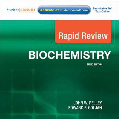 Rapid Review Biochemistry, 3rd Edition With STUDENT CONSULT Online Access