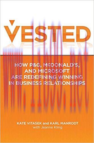 (PDF)Vested: How P&G, McDonald’s, and Microsoft are Redefining Winning in Business Relationship...