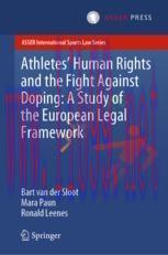 [PDF]Athletes’ Human Rights and the Fight Against Doping: A Study of the European Legal Framewo...