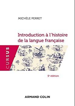 (PDF)Introduction à l’histoire de la langue française – 5e éd. (Cursus) (French Edition)