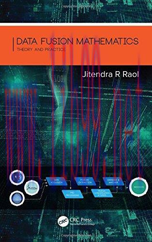 [FOX-Ebook]Data Fusion Mathematics: Theory and Practice