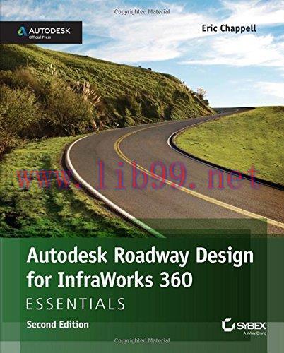 [FOX-Ebook]Autodesk Roadway Design for InfraWorks 360 Essentials, 2nd Edition