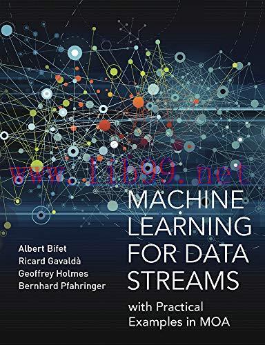 [FOX-Ebook]Machine Learning for Data Streams: with Practical Examples in MOA