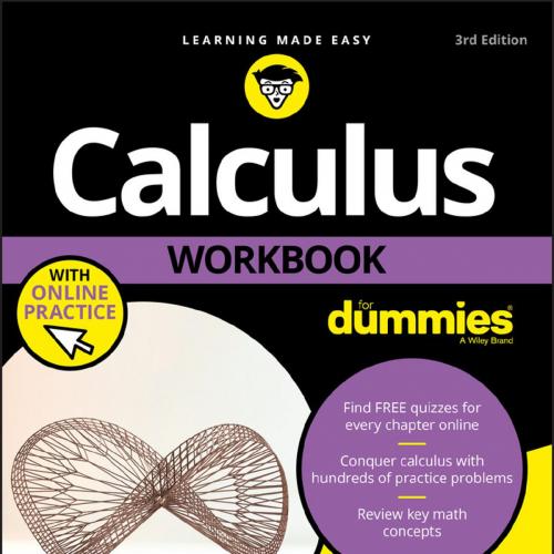 Calculus Workbook for Dummies, 3rd Edition