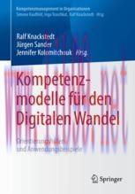 [PDF]Kompetenzmodelle für den Digitalen Wandel: Orientierungshilfen und Anwendungsbeispiele