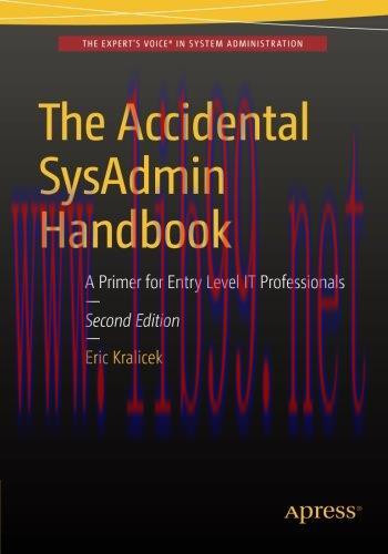 [FOX-Ebook]The Accidental SysAdmin Handbook: A Primer for Early Level IT Professionals