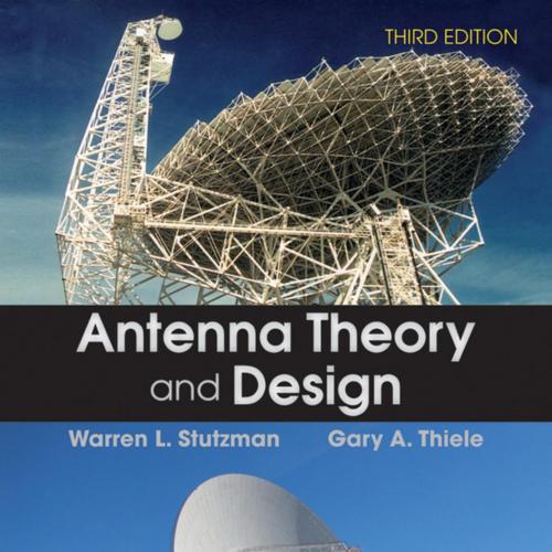 Antenna Theory and Design 3rd Edition
