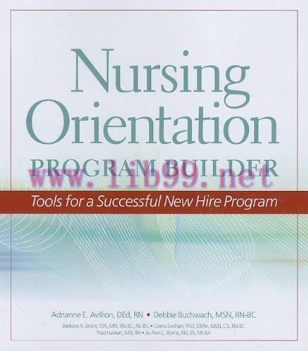 [AME]Nursing Orientation Program Builder - Tools for a Successful New Hire Program (Original PD...