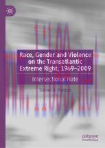 [PDF]Race, Gender and Violence on the Transatlantic Extreme Right, 1969–2009: Intersectional Ha...