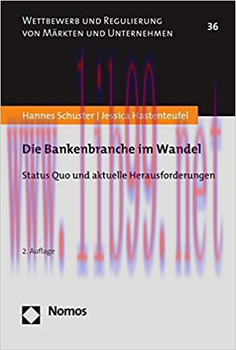 (PDF)Die Bankenbranche im Wandel: Status Quo und aktuelle Herausforderungen (Wettbewerb und Reg...