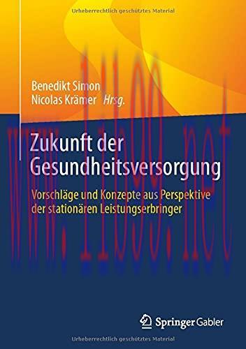 [AME]Zukunft der Gesundheitsversorgung: Vorschläge und Konzepte aus Perspektive der stationären...