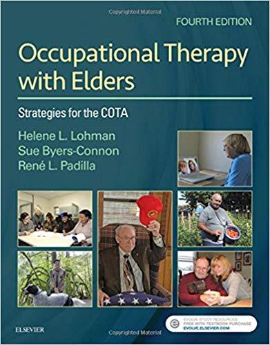 Occupational Therapy with Elders - Strategies for the COTA, 4th Edition