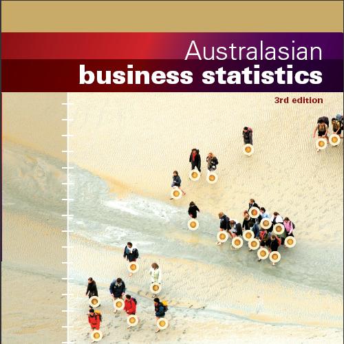 (Solution Manual)Australasian Business Statistics, 3rd Edition.zip