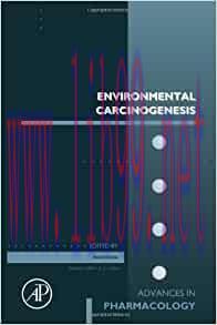 [AME]Environmental Carcinogenesis (Volume 96) (Advances in Pharmacology, Volume 96) (Original P...