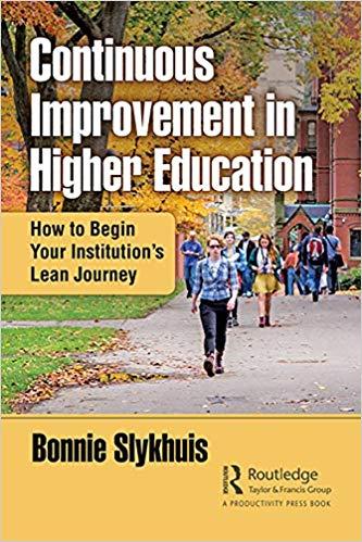(PDF)Continuous Improvement in Higher Education How to Begin Your Institution’s Lean Journey 1s...