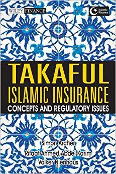 (PDF)Takaful Islamic Insurance Concepts and Regulatory Issues (Wiley Finance Book 765) 1st Edit...