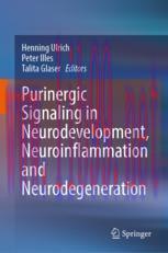 [PDF]Purinergic Signaling in Neurodevelopment, Neuroinflammation and Neurodegeneration