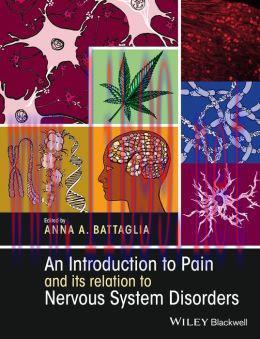 [AME]An Introduction to Pain and Its Relations to Nervous System Disorders