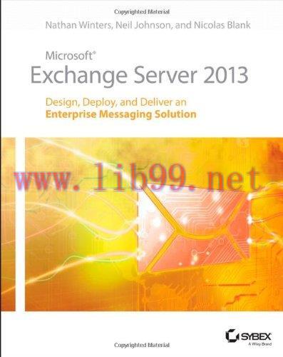 [FOX-Ebook]Microsoft Exchange Server 2013: Design, Deploy and Deliver an Enterprise Messaging S...