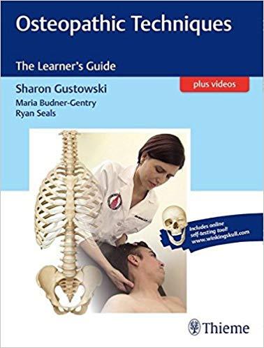 Osteopathic Techniques The Learner’s Guide PDF + Videos