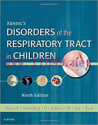 [AME]Kendig's Disorders of the Respiratory Tract in Children, 9th Edition (Original PDF)