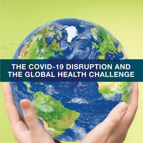 [AME]The COVID-19 Disruption and the Global Health Challenge (EPUB)