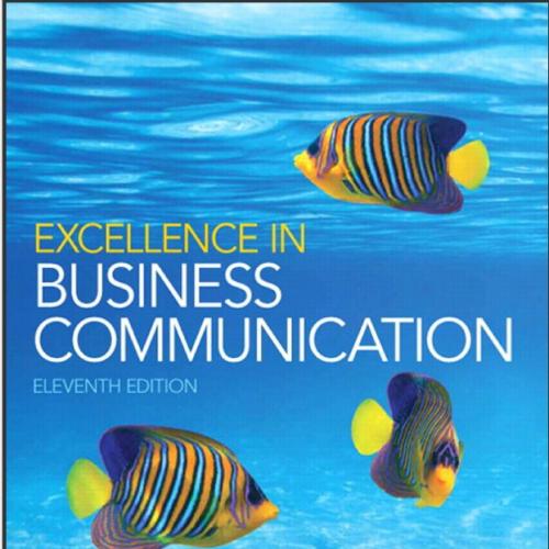 (Test Bank)Excellence in Business Communication 11th Edition by John V Thill.zip