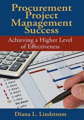 Procurement Project Management Success - Diana L. Lindstrom