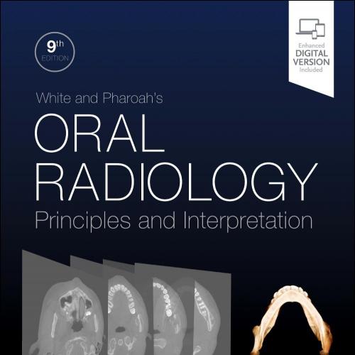 White and Pharoah’s Oral Radiology 9th Edition