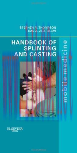 [AME]Handbook of Splinting and Casting: Mobile Medicine Series (True PDF)
