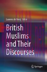 [PDF]British Muslims and Their Discourses