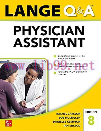 [AME]LANGE Q&A Physician Assistant Examination, Eighth Edition (True PDF)