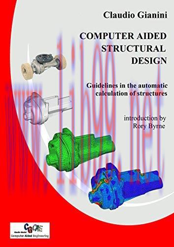[FOX-Ebook]Computer Aided Structural Design: Guidelines in the automatic calculation of structu...