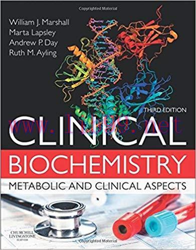 [PDF]Clinical Biochemistry - Metabolic and Clinical Aspects, 3rd Edition