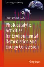 [PDF]Photocatalytic Activities for Environmental Remediation and Energy Conversion