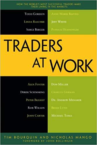 (PDF)Traders at Work How the World’s Most Successful Traders Make Their Living in the Markets 1...