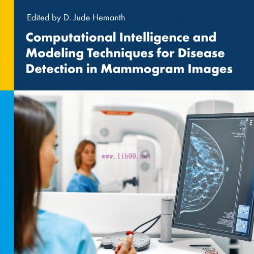 [AME]Computational Intelligence and Modelling Techniques for Disease Detection in Mammogram Ima...