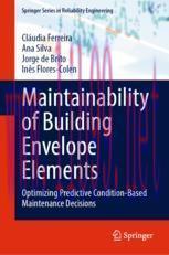 [PDF]Maintainability of Building Envelope Elements: Optimizing Predictive Condition-Based Maint...