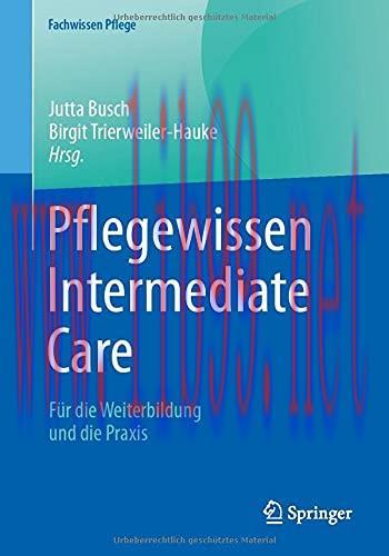 [AME]Pflegewissen Intermediate Care: Für die Weiterbildung und die Praxis (Fachwissen Pflege), ...