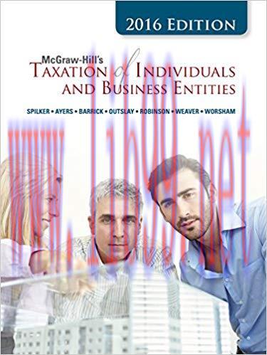(PDF)McGraw-Hill’s Taxation of Individuals and Business Entities, 2016 Edition 7th Edition