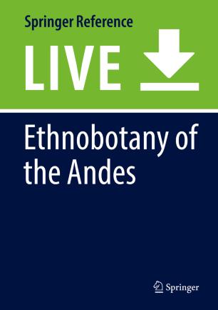 Ethnobotany of the Andes