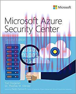 Microsoft Azure Security Center (IT Best Practices – Microsoft Press) 2nd Edition,