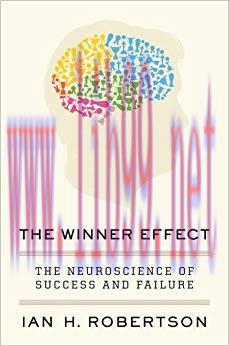 The Winner Effect: The Neuroscience of Success and Failure
